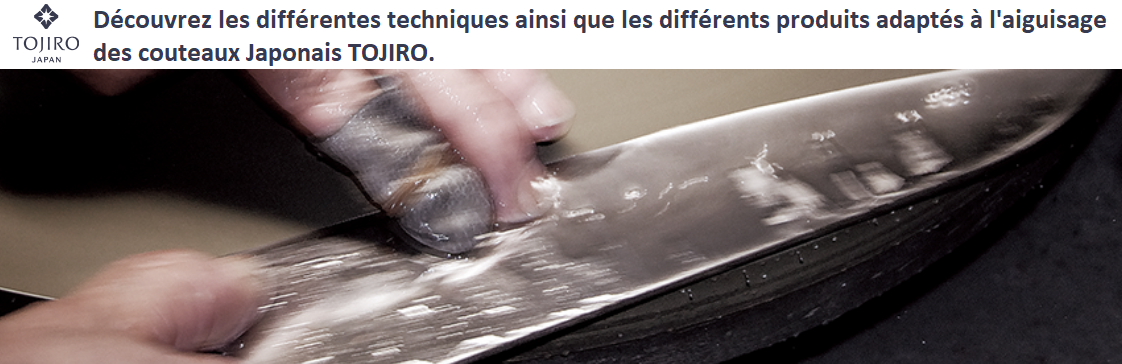 Comment aiguiser un couteau ?